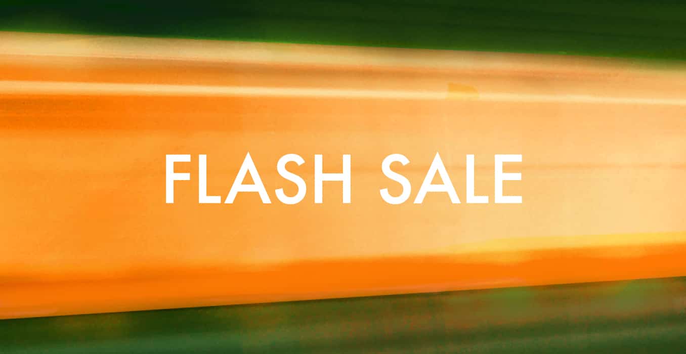 FLASH SALE