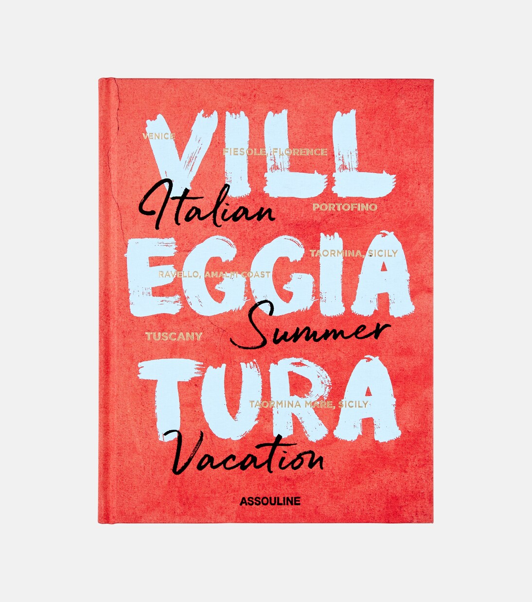 Villeggiatura: Italian Summer Vacation book | Assouline
