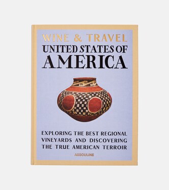 Wine & Travel United States Of America book | Assouline