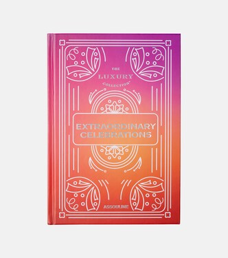 The Luxury Collection: Extraordinary Celebrations book | Assouline