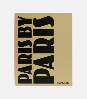Paris by Paris book | Assouline