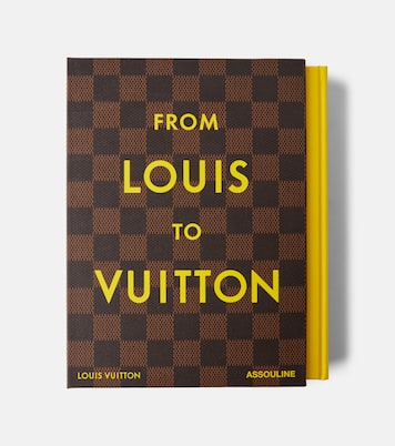 From Louis To Vuitton book | Assouline