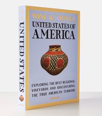 Wine & Travel United States Of America book | Assouline
