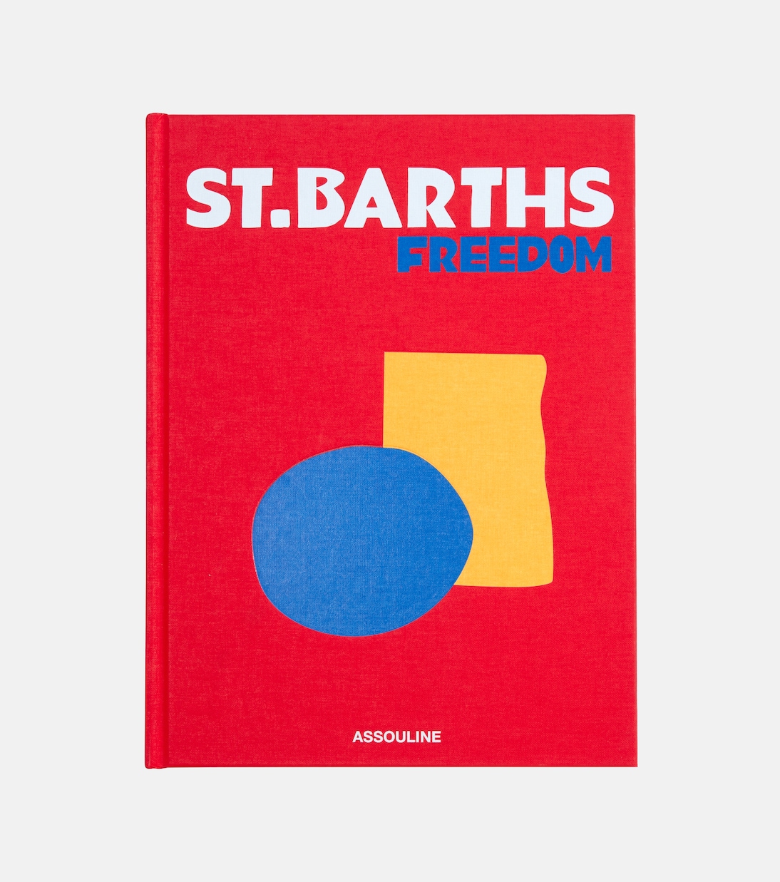 St Barths Freedom book | Assouline