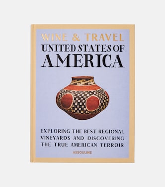 Wine & Travel United States Of America book | Assouline