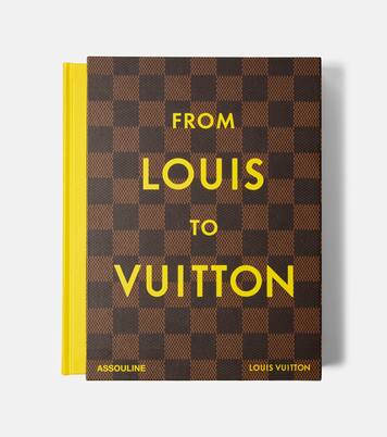 Livre From Louis To Vuitton | Assouline